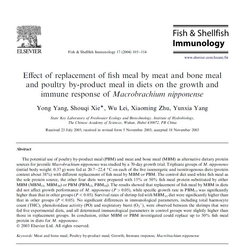 Yang Y, Xie S Q, Lei W, Zhu X M, Yang Y X. 2004. Effect of replacement of fish meal by meat and bone meal and poultry by-product meal in diets on the growth and immune response of Macrobrachium nipponense. Fish & Shellfish Immunology, 17: 105-114.